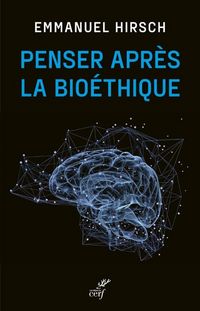 Produktbild: Penser apr&egrave;s la bio&eacute;thique