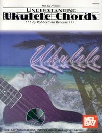 Produktbild: Mel Bay Presents Understanding Ukulele Chords