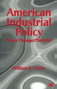 Produktbild: American Industrial Policy