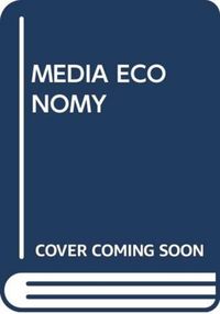 Produktbild: Albarran, a: Media Economy