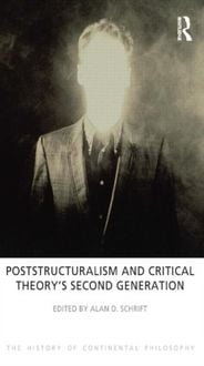 Produktbild: Schrift, A: Poststructuralism and Critical Theory's Second G