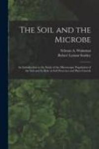 Produktbild: The Soil and the Microbe