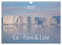 Produktbild: Ilulissat Eisfjord, Gr&ouml;nland. EIS - FORM UND LICHT (Wandkalender 2027 DIN A4 quer), CALVENDO Monatskalender