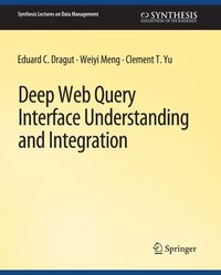 Produktbild: Deep Web Query Interface Understanding and Integration
