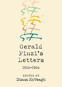 Produktbild: Gerald Finzi's Letters, 1915-1956