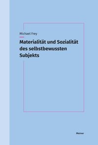 Produktbild: Materialit&auml;t und Sozialit&auml;t des selbstbewussten Subjekts