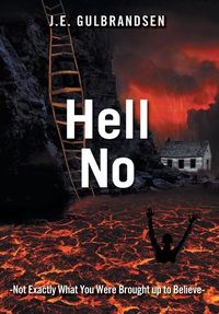 Produktbild: Hell No: Not Quite What You Have Been Told