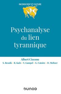 Produktbild: Psychanalyse du lien tyrannique