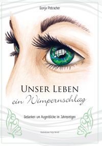 Produktbild: Unser Leben - ein Wimpernschlag