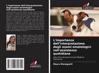 Produktbild: L'importanza dell'interpretazione degli esami ematologici nell'assistenza quotidiana