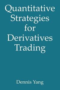 Produktbild: Quantitative Strategies for Derivatives Trading