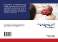 Produktbild: Infant and young child feeding practice in Tripoli/Libya
