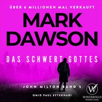 Produktbild: Das Schwert Gottes - Thriller ( John Milton 5 )