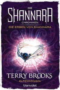 Produktbild: Die Shannara-Chroniken: Die Erben von Shannara 3 - Elfenk&ouml;nigin