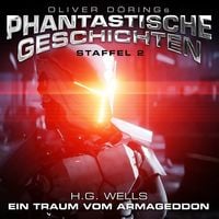 Produktbild: Oliver D&ouml;rings Phantastische Geschichten - Ein Traum vom Armageddon. Staffel.2, 1 CD