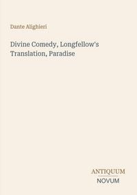 Produktbild: Divine Comedy, Longfellow's Translation, Paradise