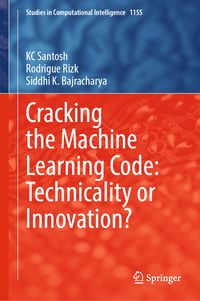 Produktbild: Cracking the Machine Learning Code: Technicality or Innovation?