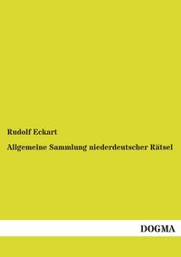 Produktbild: Allgemeine Sammlung niederdeutscher R&auml;tsel