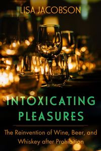 Produktbild: Jacobson, L: Intoxicating Pleasures