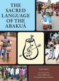 Produktbild: Sacred Language of the Abaku&aacute;