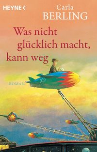 Produktbild: Was nicht gl&uuml;cklich macht, kann weg
