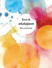 Produktbild: Benim ilk arkadaslarim Meine ersten Freunde