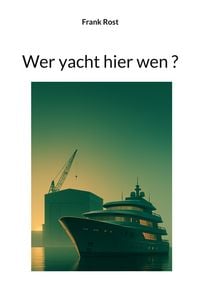Produktbild: Wer yacht hier wen