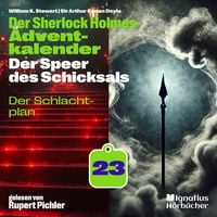 Produktbild: Der Schlachtplan (Der Sherlock Holmes-Adventkalender: Der Speer des Schicksals, Folge 23)