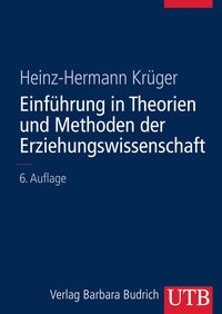 Bild vom Artikel Einführung in Theorien und Methoden der Erziehungswissenschaft vom Autor Heinz-Hermann Krüger