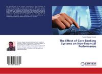 Produktbild: The Effect of Core Banking Systems on Non-Financial Performance