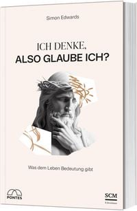 Produktbild: Ich denke, also glaube ich?