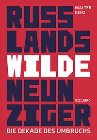 Produktbild: Russlands wilde Neunziger