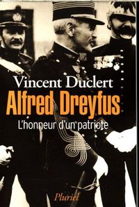 Produktbild: Alfred Dreyfus : l'honneur d'un patriote