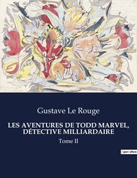 Produktbild: Les Aventures De Todd Marvel, D&eacute;tective Milliardaire