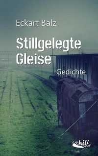 Produktbild: Stillgelegte Gleise