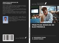 Produktbild: Pr&aacute;cticas B&aacute;sicas De Electr&oacute;nica