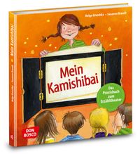 Produktbild: Mein Kamishibai - Das Praxisbuch zum Erz&auml;hltheater