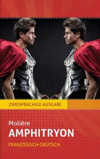 Produktbild: Amphitryon: Moli&egrave;re. Zweisprachig: Franz&ouml;sisch-Deutsch