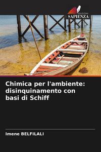 Produktbild: Chimica per l'ambiente: disinquinamento con basi di Schiff