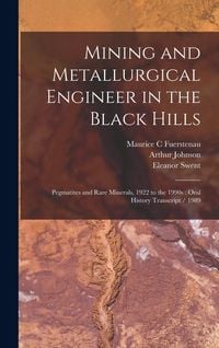Produktbild: Mining and Metallurgical Engineer in the Black Hills