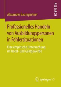 Produktbild: Professionelles Handeln von Ausbildungspersonen in Fehlersituationen