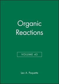 Produktbild: Organic Reactions, Volume 43