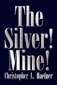 Produktbild: The Silver! Mine!
