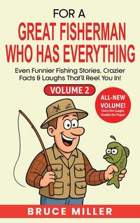 Produktbild: For a Great Fisherman Who Has Everything - Volume 2