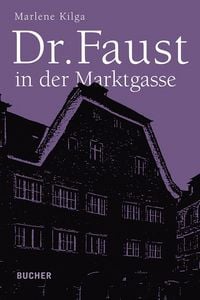 Produktbild: Dr. Faust in der Marktgasse