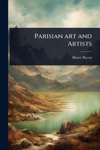 Produktbild: Parisian art and Artists
