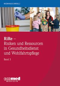 Produktbild: RiRe - Risiken und Ressourcen in Gesundheitsdienst und Wohlfahrtspflege Band 3