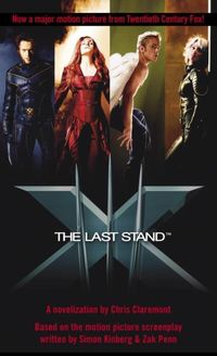 Bild vom Artikel X-Men(tm) The Last Stand vom Autor Chris Claremont