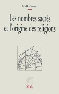 Produktbild: Les Nombres sacr&eacute;s et l'origine des religions