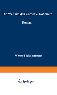 Produktbild: Die Welt um den Cornet v. Dobernitz